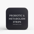 Probiotic & Metabolism Strips